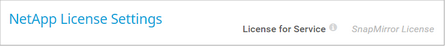 NetApp License Settings NetApp License Settings